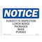 Signmission OSHA , 3.5" Height, Subject To Inspection Lunch Boxes Packages Sign, 5" X 3.5", Landscape OS-NS-D-35-L-16637 - alternate 1